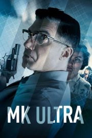 MK Ultra: Gizli Dosyalar